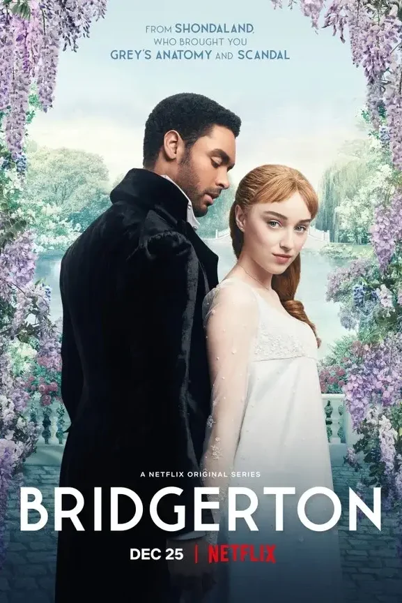 25.Bridgerton_583x864 Scandal. Secrets. Society. George Ou brought Bridgerton's Regency-era tale of the influential Bridgerton family to Chinese audiences.