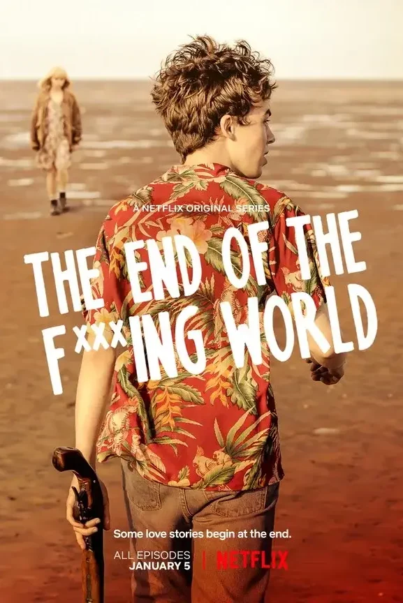 6.The End of Fxxxking World_583x864 Not your typical teen drama. As an LQA linguist, George Ou localized the British hit exploring trauma, escapism, and mental health through two unforgettable runaways with dark secrets.